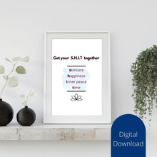 Load image into Gallery viewer, Get Your S*** Together Wall Art: Quote Print (Digital Download)