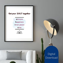 Load image into Gallery viewer, Get Your S*** Together Wall Art: Quote Print (Digital Download)