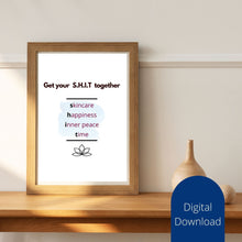 Load image into Gallery viewer, Get Your S*** Together Wall Art: Quote Print (Digital Download)
