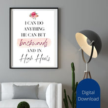 Load image into Gallery viewer, High Heels Quote Art Print: Empowering Woman Wall Decor (Digital Download)
