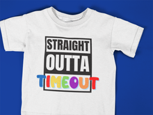 Load image into Gallery viewer, Straight Outta Timeout Kids Custom T shirt
